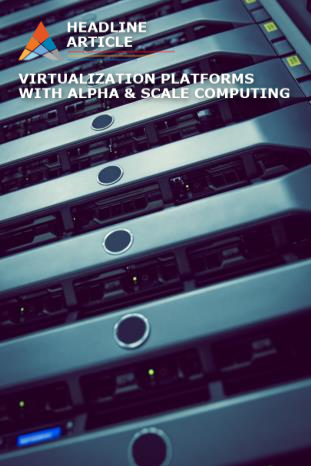Alpha Innovations | Virtualization